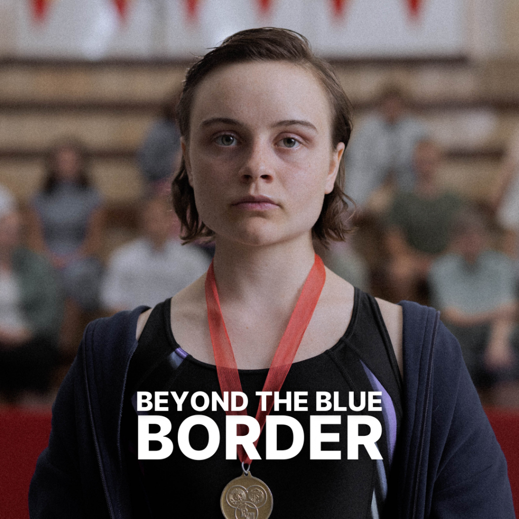 BEYOND THE BLUE BORDER